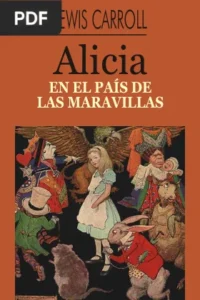 Alicia en el País de las Maravillas por Lewis Carrol