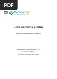 Cómo entender la genética por MedlinePlus