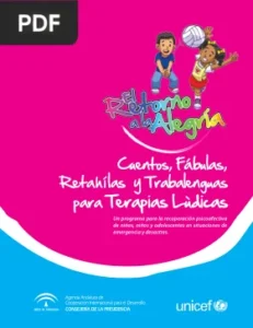 Cuentos, Fábulas, Retahílas y Trabalenguas para Terapias Lúdicas por UNICEF