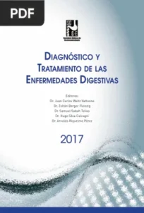 Diagnostico y Tratamiento de las Enfermedades Digestivas por Dra. Slange Agar Farné,Dr. Manuel Álvarez Lobos, Dr. Raúl Araya Jofré,Dr. Marco Arrese Jiménez