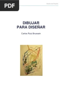 Dibujar para diseñar por Carlos Ruiz Brussain