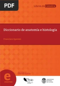 Diccionario de anatomía e histología por Francisco Speroni