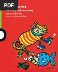 Disparates (Rimas y adivinanzas) por Julia Chaktoura