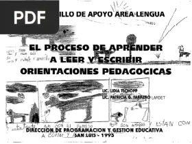 El proceso de aprender a leer y a escribir. Orientaciones pedagógicas por Lidia Tschopp y Patricia Farrot de Lardet