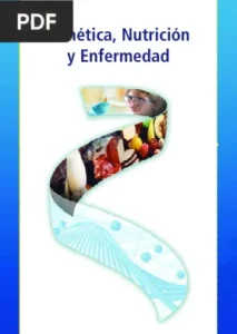 Genética, Nutrición y Enfermedad por Mª Pilar Vaquero