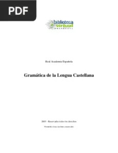 Gramática de la lengua Castellana por Real Academia Española