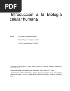Introducción a la Biología celular humana por Víctor Manuel Valdespino Gómez, Patricia Margarita Valdespino Castillo, Víctor Edmundo Valdespino Castillo