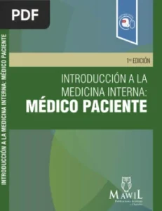 Introducción a la Medicina Interna: Médico Paciente por Fanny Alcira Reyes Neira, Priscila Raquel Criollo Esquivel, Cinthya Mariuxi Torres Trelles y otros