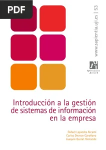 Introducción a la gestión de sistemas de información en la empresa por Rafael Lapiedra, Carlos Devece y Joaquín Guiral