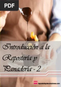 Introducion a la: Reposteria -Panaderia II por Repostería y Decoraciones