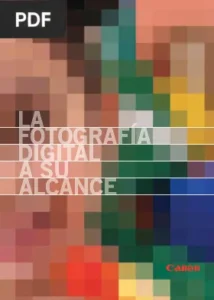 La fotografía digital a su alcance por Canon