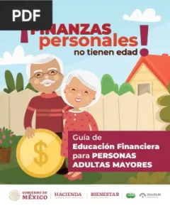 ¡Las finanzas personales no tienen edad! por Gobierno de México