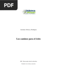 Los caminos para el éxito por Aureliano Abenza y Rodríguez