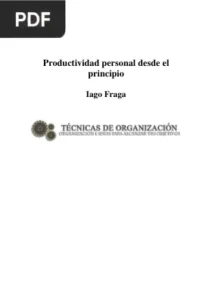 Productividad personal desde el principio por Iago Fraga