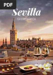 Sevilla gastronómica por Turismo de Sevilla