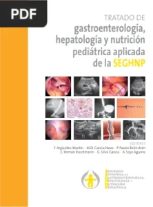 Tratado de gastroenterología, hepatología y nutrición pediátrica aplicada por Acuña Quirós, Mª Dolores, Barrio Torres, Josefa, Calvo Romero, Carmen